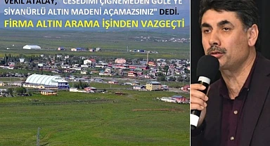 Orhan Atalay müjdeyi verdi: Göle'de siyanürlü altın arama iptal edildi