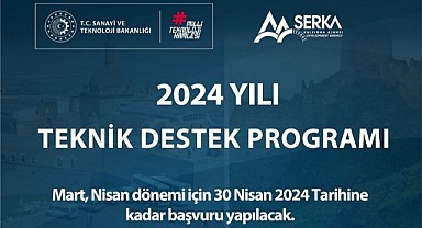 SERKA, 2 Milyonluk teknik destek verecek