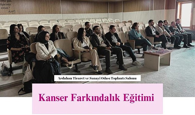 Ardahan İl Sağlık Müdürlüğü'nden kanser farkındalık eğitimi