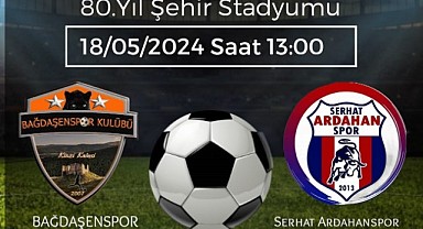 Play-Out Maçı.. Ardahan'ı 'Bölgesel Amatör Lig'de kim temsil edecek?