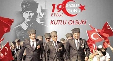 19 Eylül Gaziler Günü Kutlama programı belli oldu