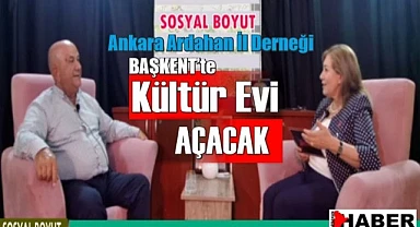 Aktaş, “Ankara’da Ardahan kültür evi açacağız”