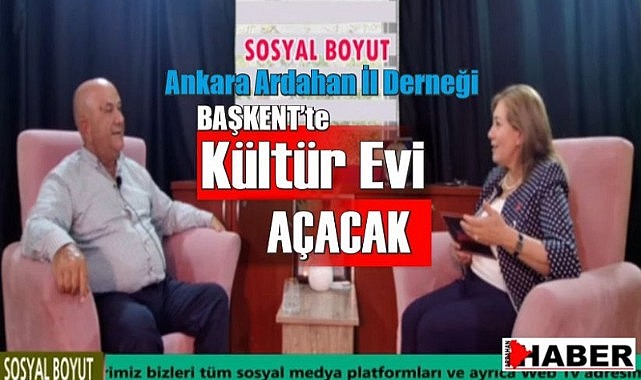 Aktaş, “Ankara’da Ardahan kültür evi açacağız”