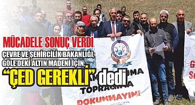 Göle’de siyanürlü altın arama işine bakanlıktan yeni karar çıktı