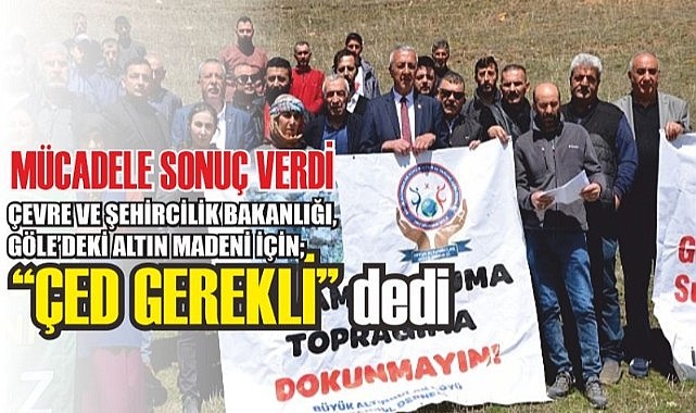 Göle’de siyanürlü altın arama işine bakanlıktan yeni karar çıktı