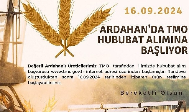TMO, Ardahan’da hububat alımına başlıyor