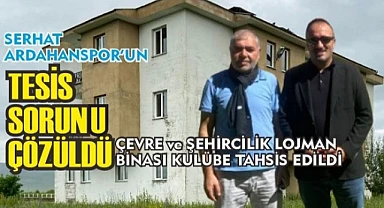 Vali Çiçek, Serhat Ardahanspor'un tesis sorununu çözdü