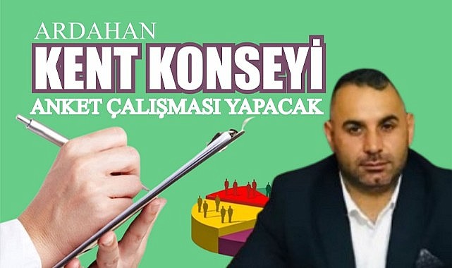 Ardahan Kent Konseyi anket yapacak