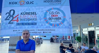 Gazeteci Özkan Karakaya, “4. Küresel Medya Buluşmasına” katıldı