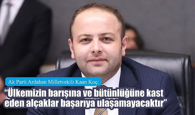 Vekil Koç, terörü lanetledi
