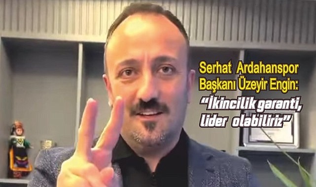 Başkan Engin, tüm Ardahanlıları maça davet etti