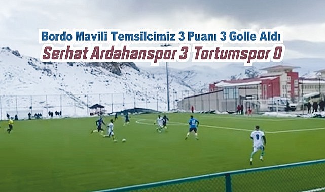 Serhat Ardahanspor liderliğe emin adımlarla ilerliyor