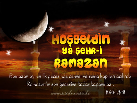 11 Ayın Sultanı''Ramazan'ı Şerif'' Başladı.