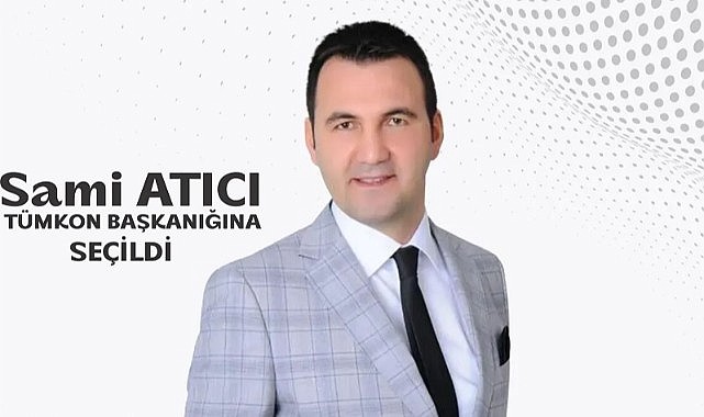 Atıcı, TÜMKON Genel Başkanı oldu