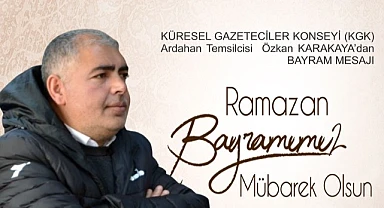 Karakaya’dan Bayram mesajı