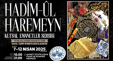 İslam dünyasının en değerli emanetleri Elazığ'da görücüye çıkacak