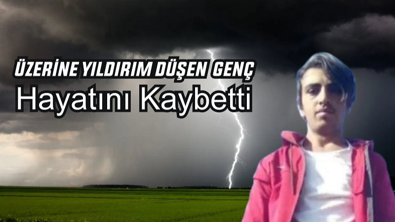 Hanak’ta yıldırım çarpan çoban hayatını kaybetti