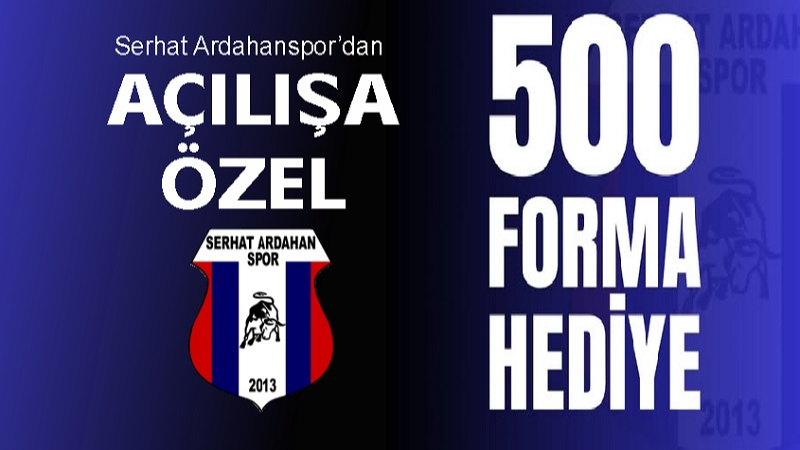 S. Ardahanspor ücretsiz forma dağıtacak