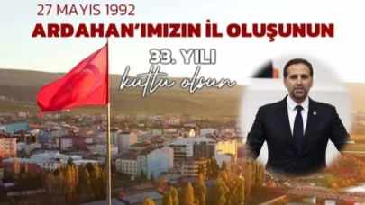 Milletvekili İncesu'dan Ardahan'ın İl Oluşunun 33. Yılına Özel Mesaj
