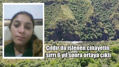 Çıldır’da kadın cinayeti: eşi itiraf etti