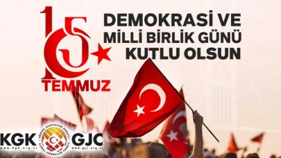 KGK'dan 15 Temmuz mesajı: "Kahramanlarımızı asla unutturmayacağız"