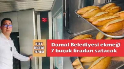 Damal Belediyesi bir ilki gerçekleştirdi: Ekmek Fabrikasında test üretimi yapıldı