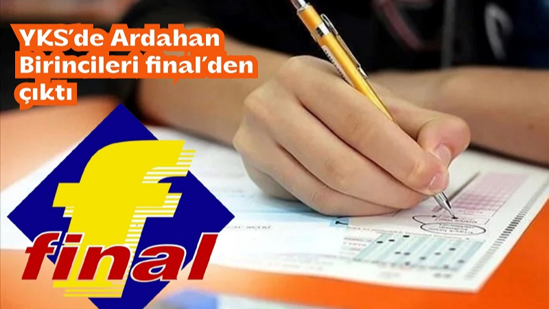 YKS Ardahan’da zirveye “final” dokunuşu