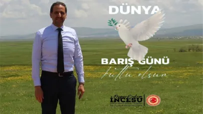 Dünya barışı için söylenmiş en önemli söz Atamızın ‘Yurtta sulh cihanda sulh’ sözüdür