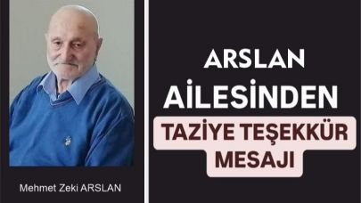 Arslan ailesinden taziye teşekkür mesajı