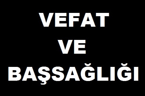 Başkan Özer Ünalın annesi Hakka yürüdü