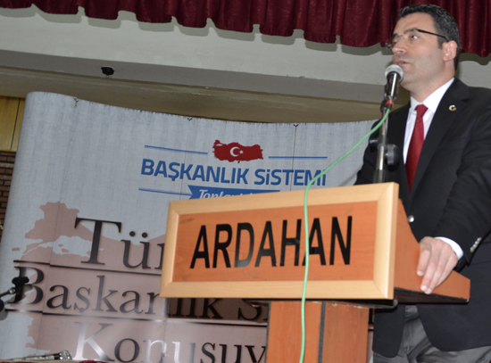 Başkanlık Sistemini Ardahanda Konuşuldu