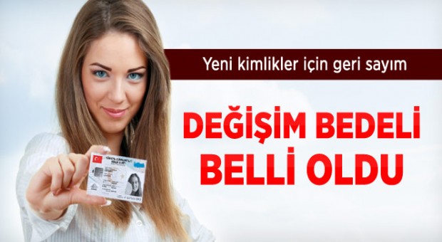 Yeni kimlik kartları için 18 TL ödenecek
