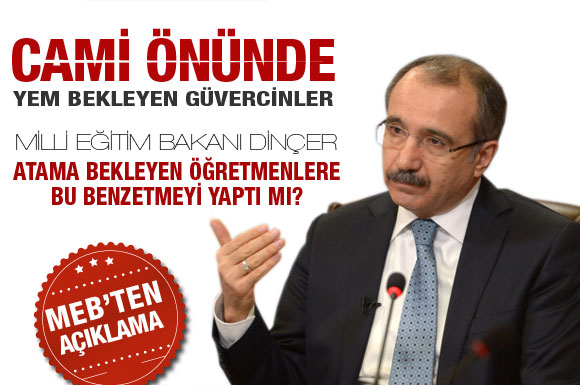 Bakan Dinçer öğretmenlere bu sözü söyledi mi?
