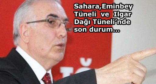 Öğüt, Tüneller için acil ödenek istedi