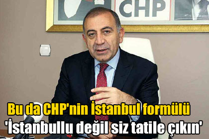 'İstanbullu değil siz tatile çıkın'