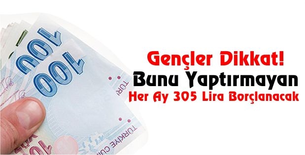 1.6 Milyon genç, test yaptırmazsa devlete borçlanacak