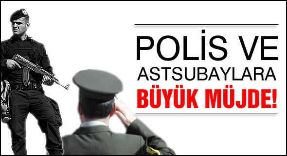 Polis ve astsubaya büyük ikramiye