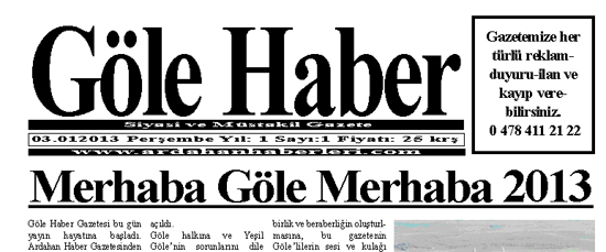 Göle Haber Gazetesi yayın hayatına başladı