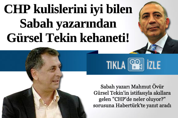 CHP'yi bilen yazardan Gürsel Tekin kehaneti