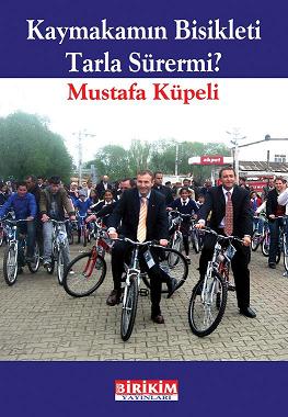 MUSTAFA KÜPELİ DEN GÜZEL BİR ÖYKÜ KİTABI