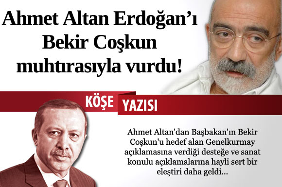 Ahmet Altan, Erdoğan'ı muhtırayla vurdu!