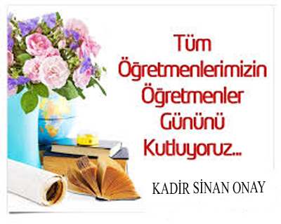 Kadir Sinan Onay, öğretmenleri unutmadı