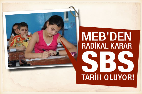 MEB'ten SBS için radikal karar!