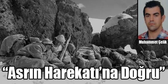 Asrın Harekatına Doğru SARIKAMIŞ