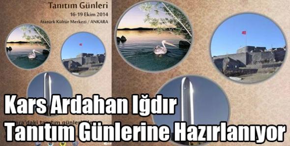 Kars, Ardahan ve Iğdır Tanıtım Günleri"Ne Doğru