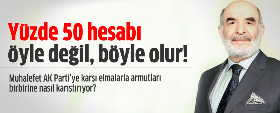 Ak Parti&#8217;ye karşı elmalar armutlar