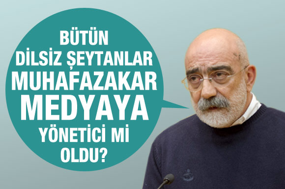 Ahmet Altan muhafazakar medyaya fena yüklendi