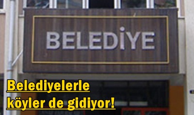 Nüfusu 2 binin altında olan belediyeler kapanacak