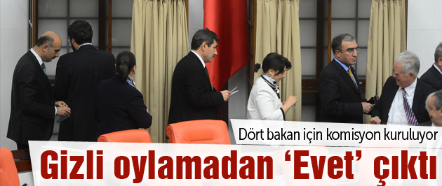 Meclis soruşturma komisyonuna onay çıktı!