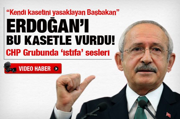 Kılıçdaroğlu Erdoğan'ı bu kasetle vurdu!